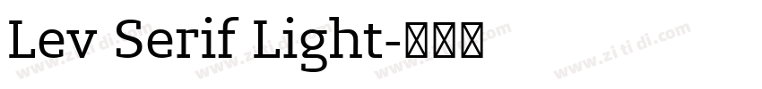 Lev Serif Light字体转换